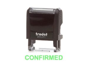 Trodat Printy 4911 Stamp “CONFIRMED”